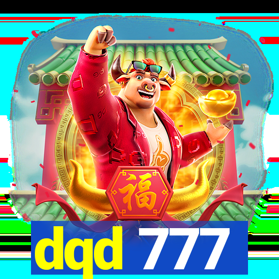 dqd 777